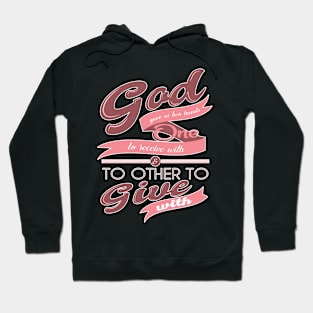 'God Gave Us Two Hands' Love For Religion Shirt Hoodie